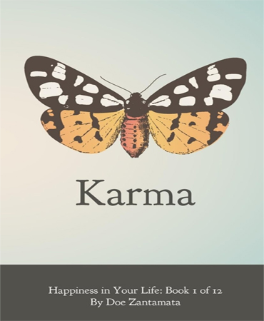 Happiness in Your Life: Karma