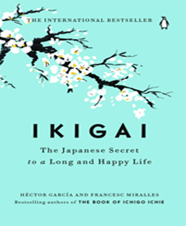 Ikigai / The Japanese Secret to a Long and Happy Life / ایکیگای
