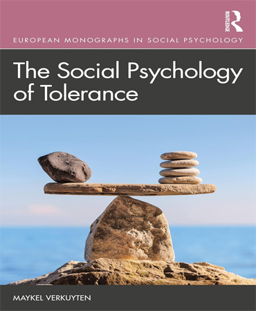 The Social Psychology of Tolerance (European Monographs in Social Psychology) / روانشناسی اجتماعی تحمل (مونوگراف های اروپایی در روانشناسی اجتماعی)