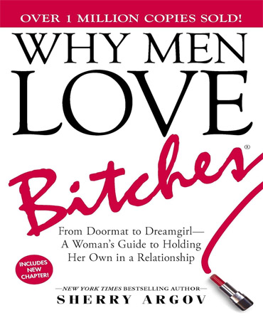 Why Men Love Bitches / چرا مردان عوضی ها را دوست دارند