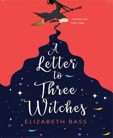 A Letter to Three Witches