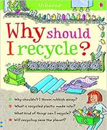 Why Should I Recycle?