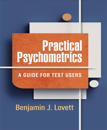 Practical Psychometrics A Guide for Test Users 1st