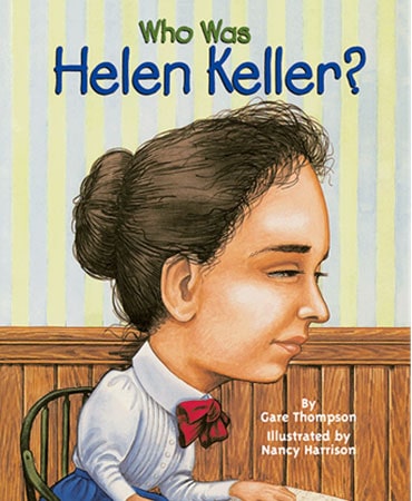 Who Was Helen Keller