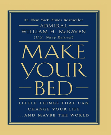 Make Your Bed / Little Things That Can Change Your Life...And Maybe the World / تختخوابت را مرتب کن