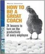 How to Be a Great Coach