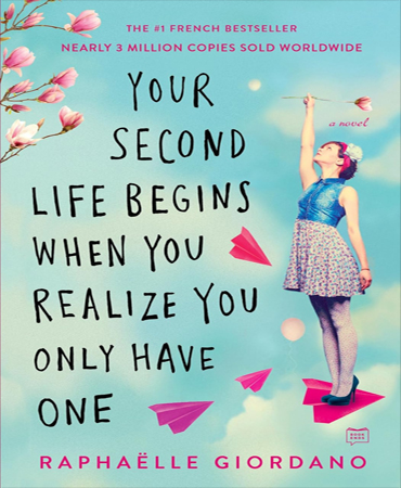 Your Second Life Begins When You Realize You Only