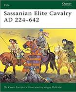 Sassanian Elite Cavalry AD 224–642
