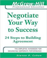 Negotiate Your Way to Success (The McGraw Hill Professional Education Series)