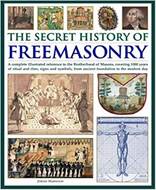 The Secret History of Freemasonry