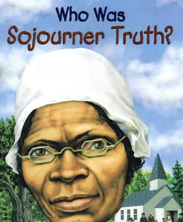 Who Was Sojourner Truth